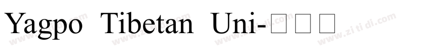Yagpo Tibetan Uni字体转换